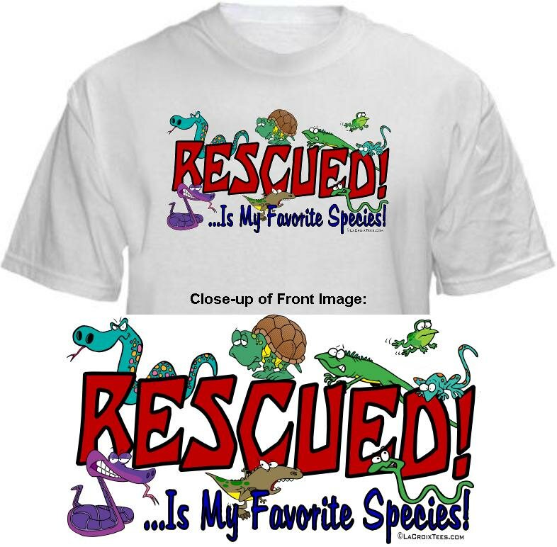 T-shirt Front: RESCUED! Is My Favorite Species! (Reptile) T-Shirt